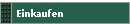 Einkaufen