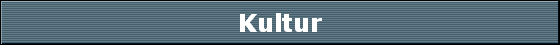 Kultur