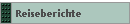 Reiseberichte