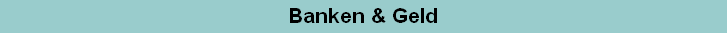 Banken & Geld