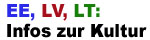 kulturelle Angebote in Litauen, Lettland, Estland